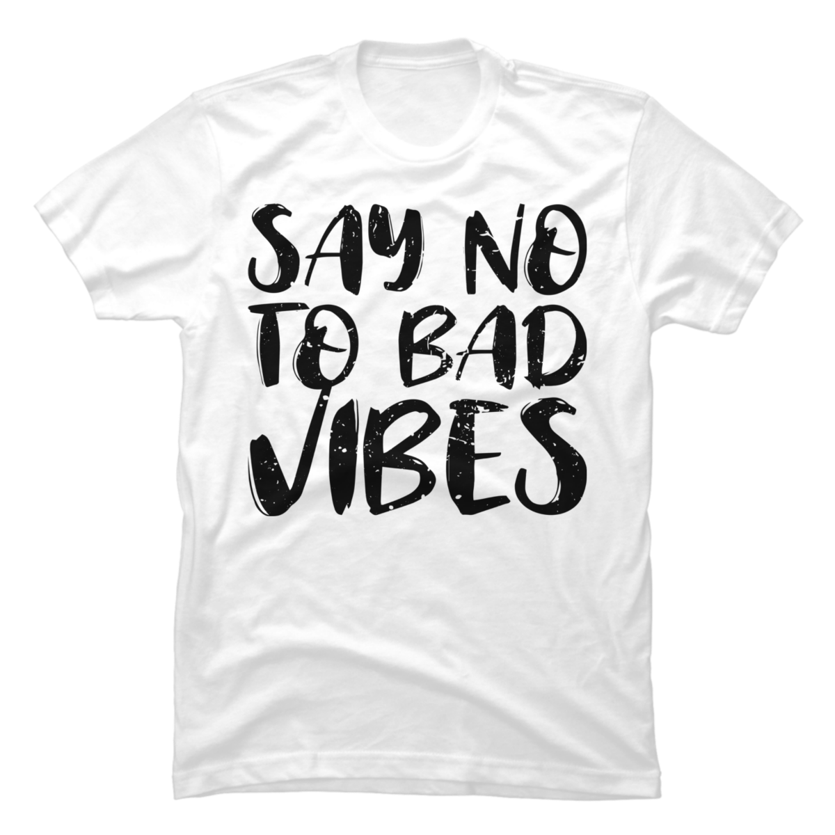 bad vibes t-shirt